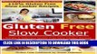 Best Seller Gluten Free Slow Cooker Recipes: Simple and Delicious Gluten Free Slow Cooker Recipes