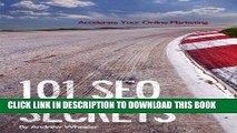 Ebook 101 SEO Secrets: Accelerate Your Online Marketing Free Read