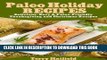 Ebook Paleo Holiday Recipes: Delicious, Easy   Paleo-Friendly Thanksgiving and Christmas Recipes