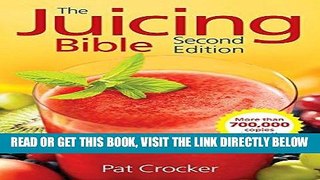 [READ] EBOOK The Juicing Bible BEST COLLECTION