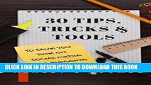 Best Seller 30 Tips, Tricks   Tools to Save You Time: with Social Media and Blogging Free Read