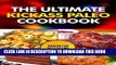 Ebook The Ultimate Kickass Paleo Cookbook: Quick and Easy Paleo Appetizers, Snacks, Slow Cooker