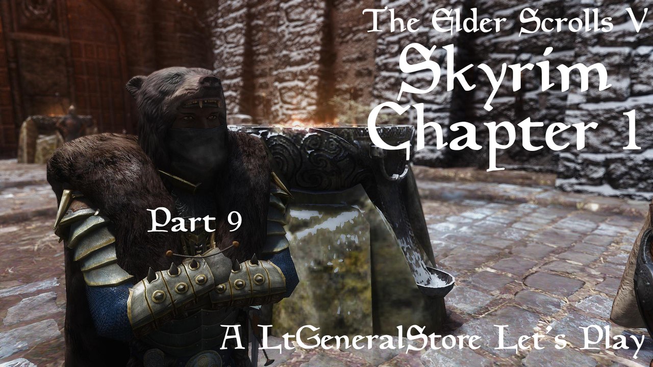 Let's Play Skyrim (Chapter 1) Part 9