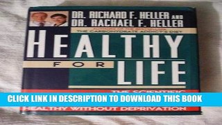 Ebook Healthy for Life: The Scientific Breakthrough Program for Looking, Feeling, and Staying