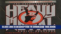 [PDF] The Encyclopedia of Heavy Metal: Completely Revised and Updated Popular Collection