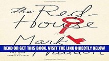 [READ] EBOOK The Red House: A Novel BEST COLLECTION