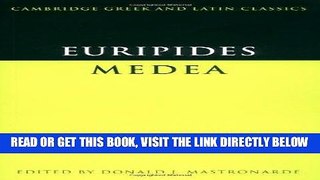 [FREE] EBOOK Euripides: Medea (Cambridge Greek and Latin Classics) (Greek and English Edition)