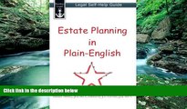 Big Deals  Estate Planning in Plain-English: Legal Self-Help Guide  Full Ebooks Most Wanted