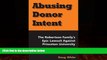 Books to Read  Abusing Donor Intent: The Robertson Family s Epic Lawsuit Against Princeton