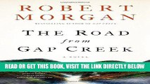 [FREE] EBOOK The Road from Gap Creek: A Novel (Shannon Ravenel) BEST COLLECTION