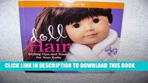 [PDF] American Girl Doll Hair: Styling Tips and Tricks for Your Dolls Popular Online