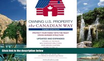 Books to Read  Owning U.S. Property the Canadian Way, Third Edition  Best Seller Books Best Seller