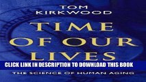 [PDF] Time of Our Lives: The Science of Human Aging Popular Collection