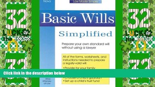 Big Deals  Basic Wills Simplified (Law Made Simple)  Full Read Most Wanted