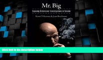 Big Deals  Mr. Big: Exposing Undercover Investigations in Canada  Best Seller Books Most Wanted