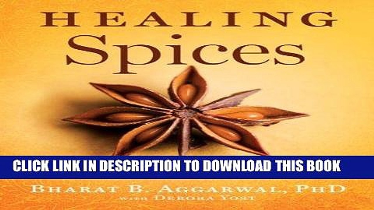 [PDF] Healing Spices: How To Use 50 Everyday And Exotic Spices To Boost ...