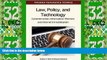Must Have PDF  Law, Policy and Technology: Cyberterrorism, Information Warfare and Internet