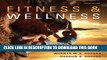 [READ] EBOOK Bundle: Fitness and Wellness, 9th + CengageNOW with eBook, InfoTrac Printed Access