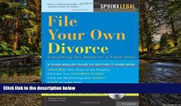 READ FULL  File Your Own Divorce: Everything You Need for a Fresh Start (Legal Survival Guides)
