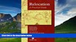 Big Deals  Relocation: A Practical Guide  Full Ebooks Best Seller