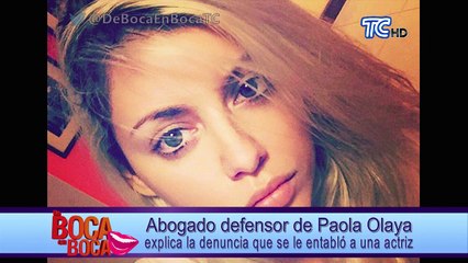 Abogado defensor de Paola Olaya explica la denuncia que se le entabló a una actriz