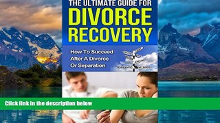 Books to Read  Divorce Recovery: The Ultimate Guide How to Succeed After a Divorce or Separation