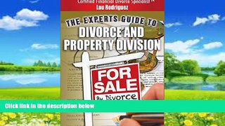 Books to Read  For Sale By Divorce: The Experts Guide to Divorce and Property DivisionÂ®  Full