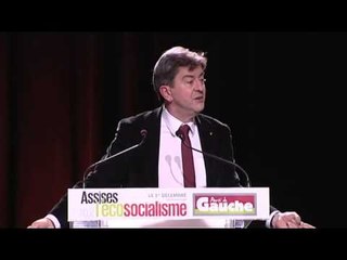 Jean Luc Mélenchon aux Assises pour l'écosocialisme