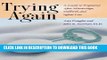 [PDF] Trying Again: A Guide to Pregnancy After Miscarriage, Stillbirth, and Infant Loss Full Online