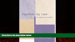 Books to Read  Families by Law: An Adoption Reader  Best Seller Books Most Wanted