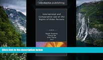 READ NOW  International and Comparative Law on the Rights of Older Persons  Premium Ebooks Online