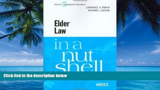 Big Deals  Elder Law in a Nutshell, 5th (Nutshell Series)  Best Seller Books Most Wanted