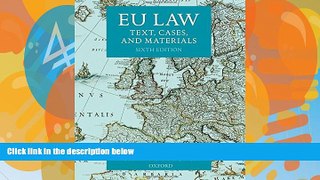 Books to Read  EU Law: Text, Cases, and Materials  Full Ebooks Best Seller