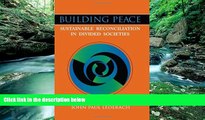Books to Read  Building Peace: Sustainable Reconciliation in Divided Societies  Full Ebooks Best
