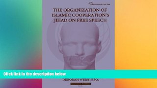 Full [PDF]  The Organization of Islamic Cooperation s Jihad on Free Speech (Civilization Jihad