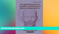 Full [PDF]  The Organization of Islamic Cooperation s Jihad on Free Speech (Civilization Jihad