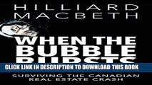 [PDF] When the Bubble Bursts: Surviving the Canadian Real Estate Crash Full Online