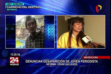 Magdalena: denuncian desaparición de joven periodista