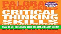 [EBOOK] DOWNLOAD Critical Thinking Skills: Developing Effective Analysis and Argument (Palgrave