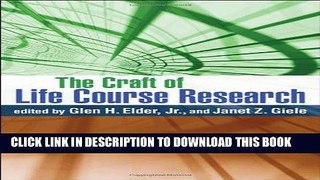 Ebook The Craft of Life Course Research Free Read