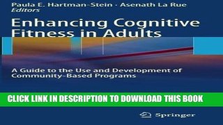 Best Seller Enhancing Cognitive Fitness in Adults: A Guide to the Use and Development of