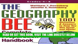 [EBOOK] DOWNLOAD The Geography Bee Complete Preparation Handbook: 1,001 Questions   Answers to