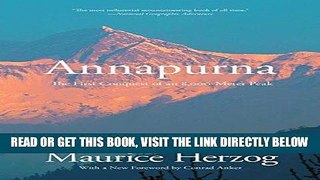 [EBOOK] DOWNLOAD Annapurna: The First Conquest Of An 8,000-Meter Peak READ NOW