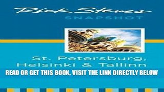 [EBOOK] DOWNLOAD Rick Steves Snapshot St. Petersburg, Helsinki   Tallinn READ NOW