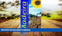 READ THE NEW BOOK Madeira: Car Tours and Walks (Landscapes) (Sunflower Landscapes) PREMIUM BOOK