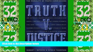 Big Deals  Truth V. Justice: The Morality of Truth Commissions  Full Read Best Seller