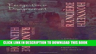 [EBOOK] DOWNLOAD Recognition or Disagreement: A Critical Encounter on the Politics of Freedom,