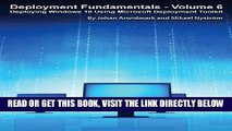 [Free Read] Deployment Fundamentals, Vol. 6: Deploying Windows 10 Using Microsoft Deployment