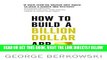 [Free Read] How to Build a Billion Dollar App: Discover the Secrets of the Most Successful