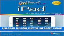 [Free Read] Teach Yourself VISUALLY iPad: Covers iOS 8 and all models of iPad, iPad Air, and iPad